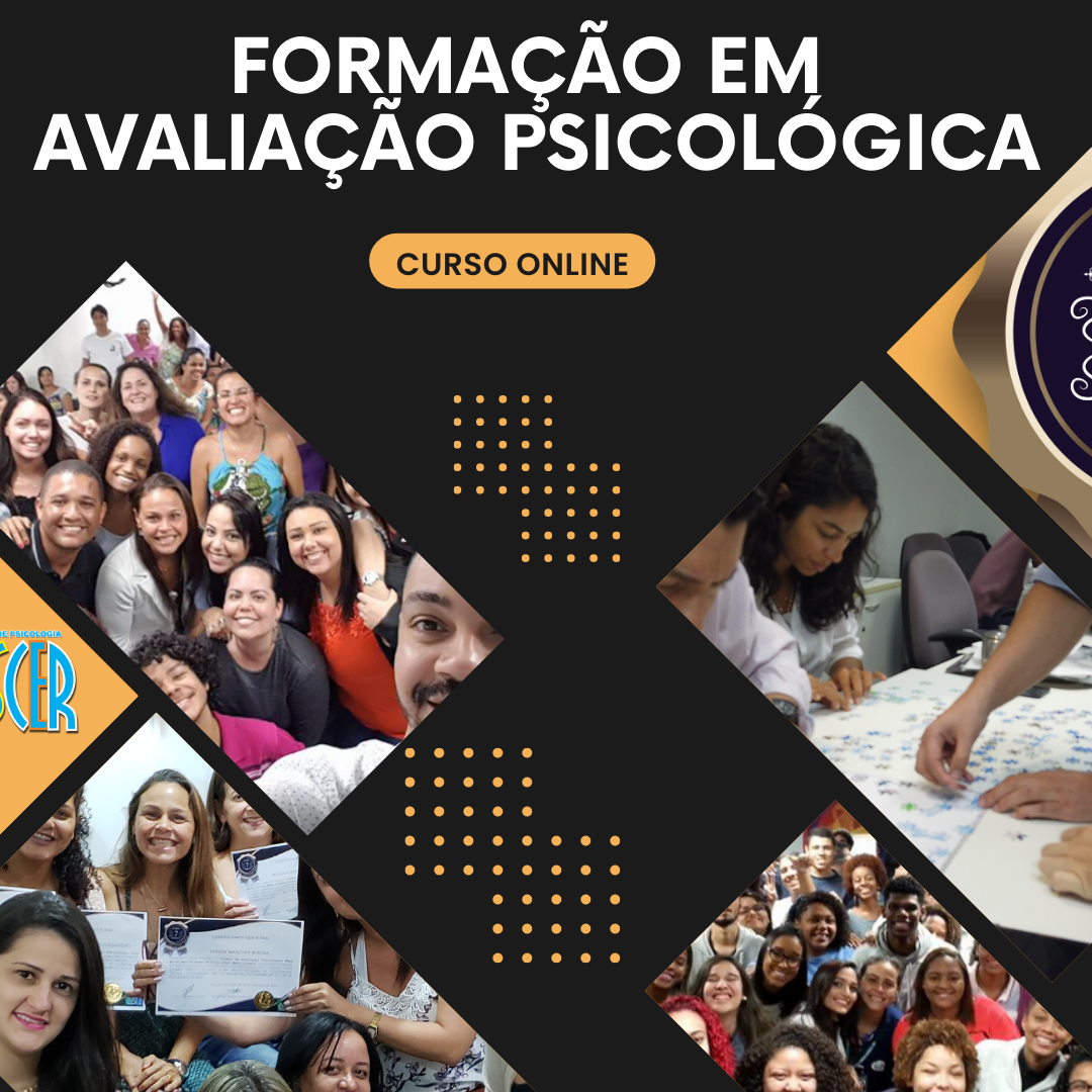 CURSO DE FORMAÇÃO EM AVALIAÇÃO PSICOLÓGICA